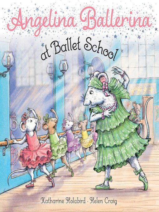 Title details for Angelina Ballerina at Ballet School by Katharine Holabird - Wait list